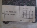 OIL RELEASE BODY GASKET